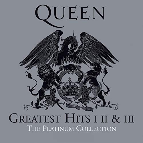 Queen Greatest Hits I, II & III - Platinum Collection Queen Greatest Hits I, II & III - Platinum Collection