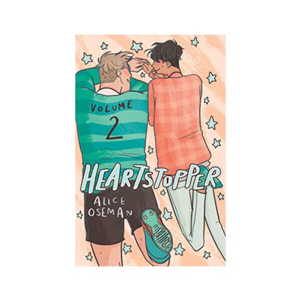 Heartstopper Volume Two: Die millionenfach verkaufte Bestseller-Serie, jetzt auf Netflix!