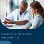 varlassliche messwerte wie beim arzt